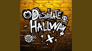 Desolate Hallway (feat. SquigglyDigg)