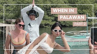 When In Palawan Part 2 | Episode 37