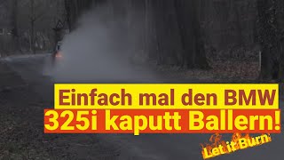 E36 325i geht in Rauch auf, Carbonwerklippe ist TOP