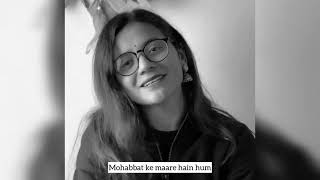 Mohabbat ke mare hai hum | Nidhi Narwal