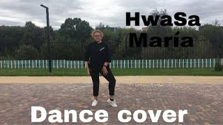 [KPOP RUSSIA] HwaSA - Maria | DANCE COVER