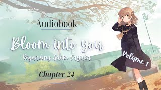 Bloom Into You - Regarding Saeki Sayaka - Audiobook | Fan reading | PART 24