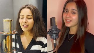 shehnaaz gill singing💯 jannat Zubair Who sings Better .#shehnaazgill  #jannatzubair