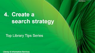 Create a search strategy - Top Library Tips series