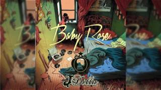 J Dilla x Baby Rose - Victoria