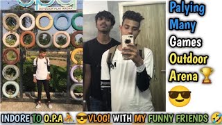 INDORE TO OPA. VLOG || WITH MY FUNNY FRIEND VISHAL IN INDORE  🤣