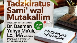 Serial Kajian LIVE - Tadzkirotus Sami' Wal Mutakallim Lanjutan