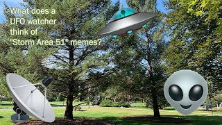 What does a UFO watcher in Connecticut think of "Storm Area 51" memes? | interseCTion