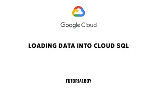 Loading Data into Cloud SQL || GSP196 || #cloudskillsboost #googlecloudready #googlecloud #qwiklabs