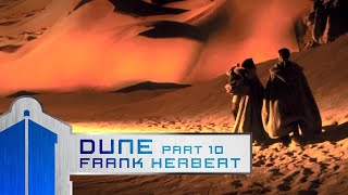 Part 10 - Discussing Dune, by Frank Herbert