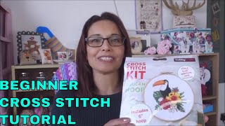 Beginner Cross stitch tutorial  How to start with a Cross Stitching kit