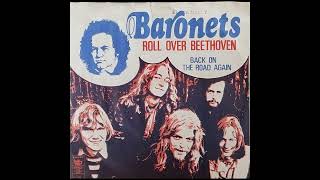 The Baronets - Roll Over Beethoven / Back on the Road Again 7" - 1975 (Denmark, Classic Rock)