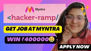 Myntra Hackerramp 2024 | Applications Open