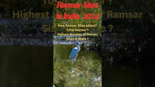 New Ramsar Sites in India// Ramsar Sites in India 2024 #wetland #ramsarsitesinindia