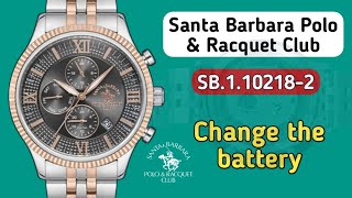 How to change the battery Santa Barbara Polo & Racquet Club  SB.1.10218-2 watch