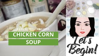 HOW TO MAKE SIMPLE & EASY CHICKEN CORN SOUP | HOME MADE SOUP | کارن سوپ | भुट्टे का सूप | URDU HINDI