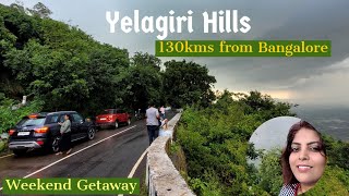 Bangalore to Yelagiri Hills roadtrip|Weekend Getaway|Yelagiri|130 kms only