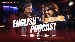 🎧 Learning English with Podcasts | Episode 078 International Workers Day | Advanced