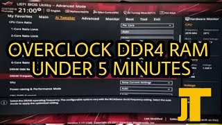 OVERCLOCK YOUR RAM SPEED  | The 'NO-BS' Guide to Overclock DDR4 RAM Under 5 Minutes [TRY IT!]