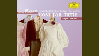 Mozart: Così fan tutte ossia La scuola degli amanti, K.588 / Act 2: "Fate presto, o cari amici"...