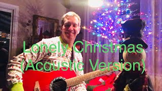 Lonely Christmas ⛄️ (Acoustic Version) - Original Song by Judge Timbers 🎄