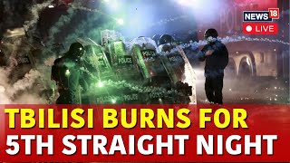 Tbiilisi Protests: Violent Protests in Tbilisi Georgia | Georgia Latest News | N18G | News18 Live