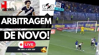 ARBITRAGEM DE NOVO!! VASCO SE PREOCUPA COM O JOGO DE QUARTA