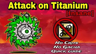 How to Cheese Attack on Titanium | No Crits (Battle Cats)