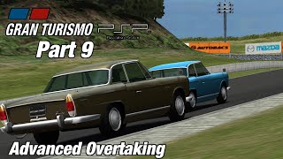 Gran Turismo PSP | Advanced Overtaking | Let's Play Ep. 09