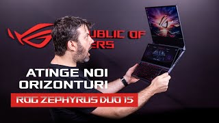 Preia comanda cu ROG Zephyrus Duo 15 si deschide noi orizonturi | Republic of Gamers Romania