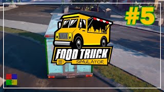 Food Truck Simulator прохождение #5 ♦ СНОВА В ДЕЛЕ ♦