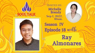 SOUL TALK: RAY ALMONARES