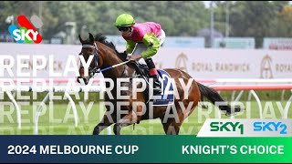 Melbourne Cup 2024 Replay | Knight's Choice wins it in a photo finish under Robbie Dolan!