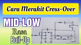 CARA MERAKIT CROSSOVER AKTIF MID-LOW ||schematic aktive x-over