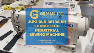 Product Showcase-JUKI DLN-9010A-SH Lockstitch Sewing Machine- Goldstartool.com-800-868-4419