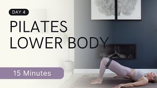 15 Minute Pilates Lower Body | Legs & Booty | 30 Day Challenge: Day 4 | MIKMILL