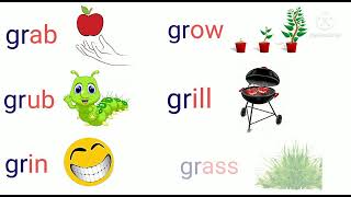 gr words / Consonant blends / Initial blends gr words / Learn Phonics for Kids / Vowel for kids