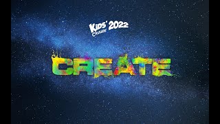 Kids' Crusade 2022 - CREATE