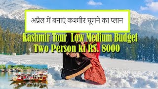 Kashmir Tour Low Medium Budget Complete  Guide  2023