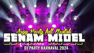 DJ SENAM MIDEL PEDES ‼️ YANG KALIAN CARI ARGY PARTY BATTLE NRATAK