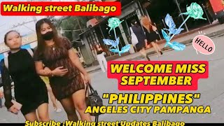 SEPTEMBER 01, 2023 WALKING STREET UPDATES BALIBAGO ANGELES CITY PAMPANGA PHILIPPINES #touristspot