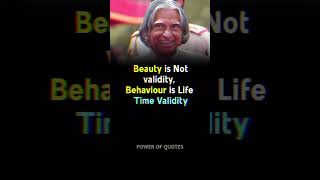 Behaviour 😊 | APJ ABDUL KALAM | #shorts #apjabdulkalam #short