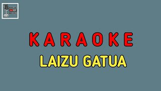 Karaoke Nias Laizu Gatua