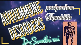 AUTOIMMUNE DISEASE - POSTPARTUM THYROIDITIS #autoimmune #Thyroid