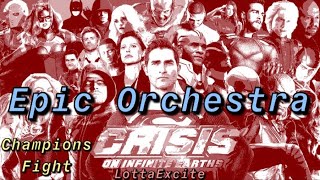 CW's Crisis On Infinite Earths - Champions Fight [Custom Soundtrack] Epic Orchestral Composition