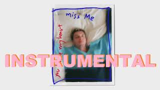 Lauv - Miss Me (Demo) [INSTRUMENTAL]