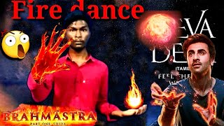 brahmastra😲fire😱dance👀|vfx editing|video||short film by loveking lee||