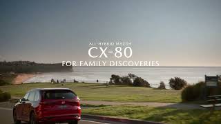 Mazda Australia All-Hybrid Mazda CX-80 – For Better Connections