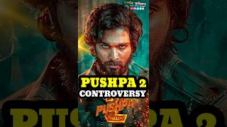 Pushpa 2 Big Controversy #pushpa2 #pushpatherule #shortsfeed #shorts #shortsyoutube #pushpa2trailer