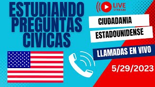 Vamos juntos a estudiar por la ciudadania americana - Clase 5/29/2023